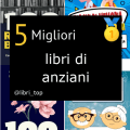 Migliori libri di anziani