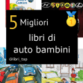 Migliori libri di auto bambini