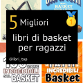 Migliori libri di basket per ragazzi