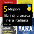 Migliori libri di cronaca nera italiana