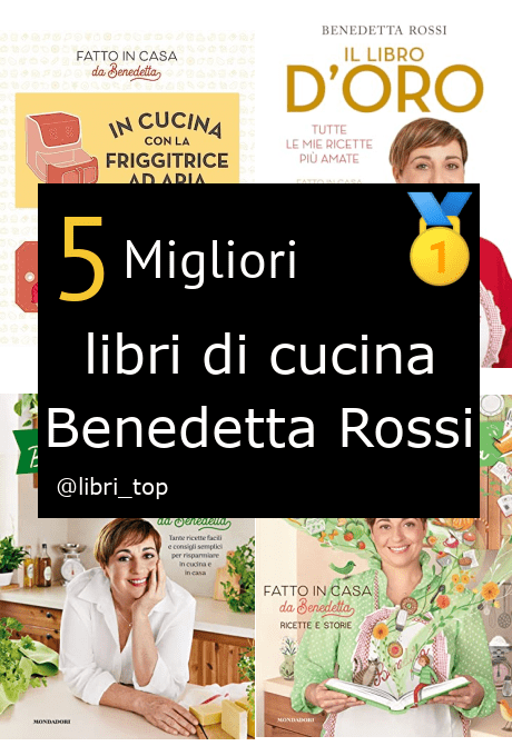 Classifica libri settimanale: spopolano le ricette di Benedetta Rossi