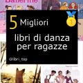 Migliori libri di danza per ragazze