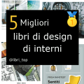 Migliori libri di design di interni