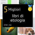 Migliori libri di etologia