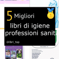 Migliori libri di igiene per professioni sanitarie