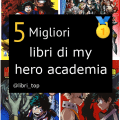 Migliori libri di my hero academia