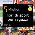 Migliori libri di sport per ragazzi