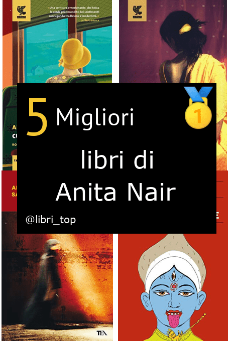 Migliori libri di Anita Nair