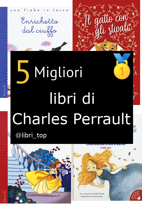 Migliori libri di Charles Perrault