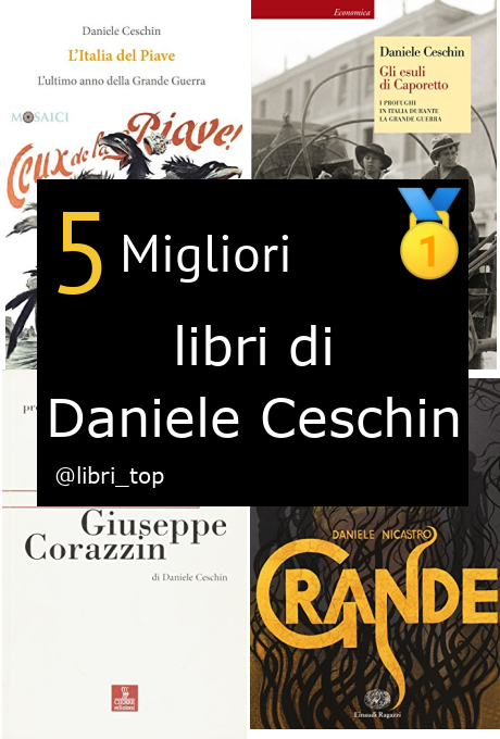 Migliori libri di Daniele Ceschin