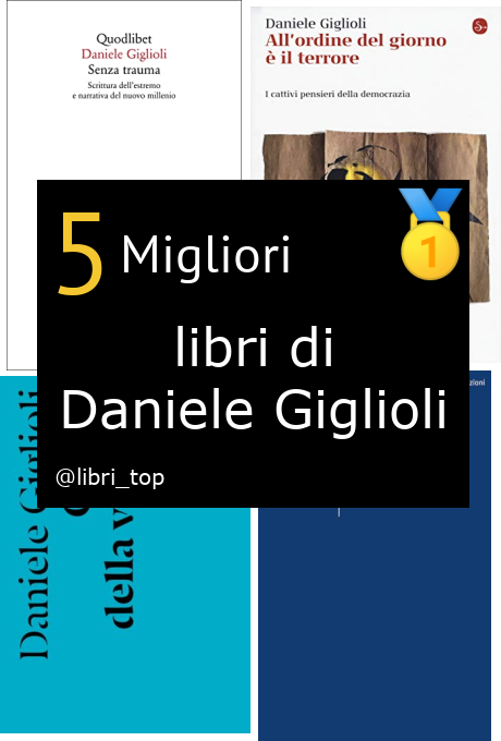 Migliori libri di Daniele Giglioli