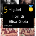 Migliori libri di Elisa Gioia