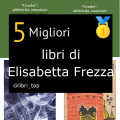 Migliori libri di Elisabetta Frezza