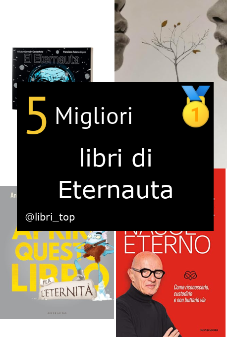 Migliori libri di Eternauta