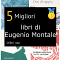 Migliori libri di Eugenio Montale