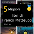 Migliori libri di Franco Matteucci