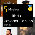 Migliori libri di Giovanni Calvino