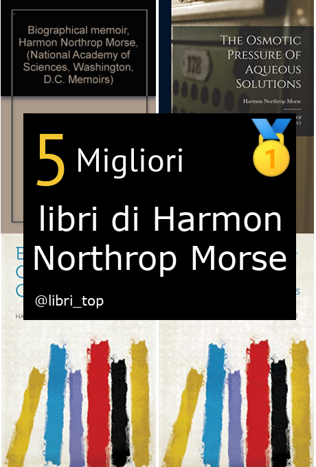 Migliori libri di Harmon Northrop Morse