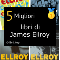 Migliori libri di James Ellroy