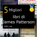 Migliori libri di James Patterson