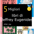 Migliori libri di Jeffrey Eugenides