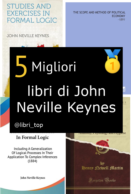 Migliori libri di John Neville Keynes