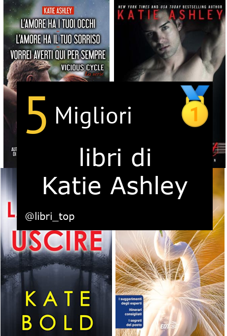 Migliori libri di Katie Ashley