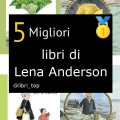 Migliori libri di Lena Anderson