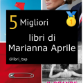 Migliori libri di Marianna Aprile