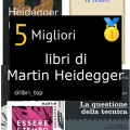 Migliori libri di Martin Heidegger