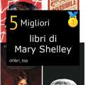 Migliori libri di Mary Shelley