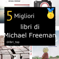 Migliori libri di Michael Freeman