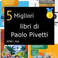 Migliori libri di Paolo Pivetti