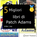 Migliori libri di Patch Adams