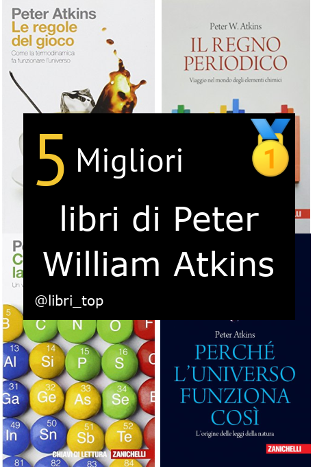 Migliori libri di Peter William Atkins