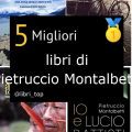 Migliori libri di Pietruccio Montalbetti