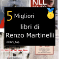 Migliori libri di Renzo Martinelli