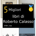 Migliori libri di Roberto Calasso