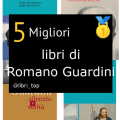 Migliori libri di Romano Guardini