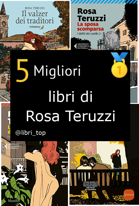 Migliori libri di Rosa Teruzzi