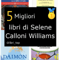 Migliori libri di Selene Calloni Williams