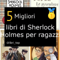 Migliori libri di Sherlock Holmes per ragazzi