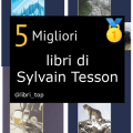 Migliori libri di Sylvain Tesson