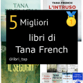 Migliori libri di Tana French