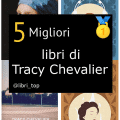 Migliori libri di Tracy Chevalier