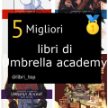 Migliori libri di Umbrella academy