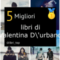 Migliori libri di Valentina D'urbano