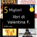 Migliori libri di Valentina F.