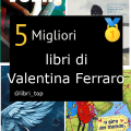 Migliori libri di Valentina Ferraro