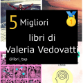 Migliori libri di Valeria Vedovatti